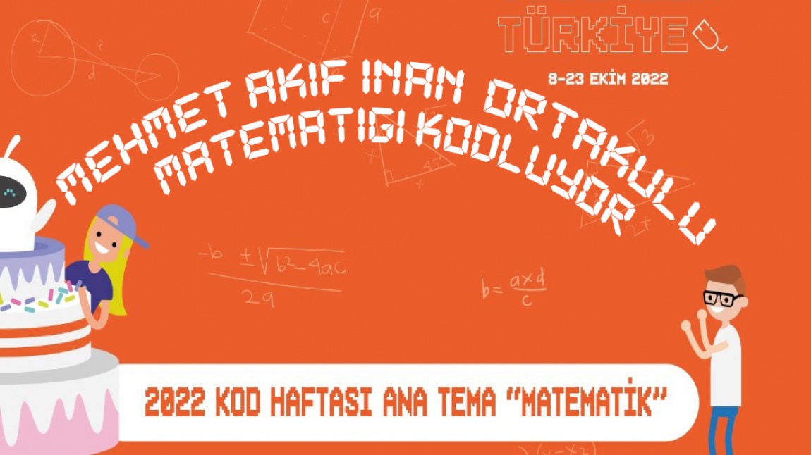 Mehmet Akif İnan Ortaokulu Matematiği Kodluyor